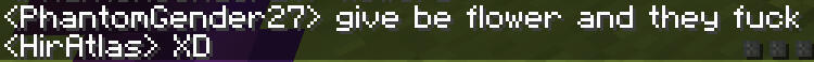 Bee Flower time a conversation between PhantomGender27 and Hiratlas where phantom explains bee breeding. Phantom says: Give bee flower and they fuck. Atlas responds with a laughing emoticon.